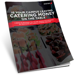 Guide: Is Your Campus Leaving Catering Money On the Table?